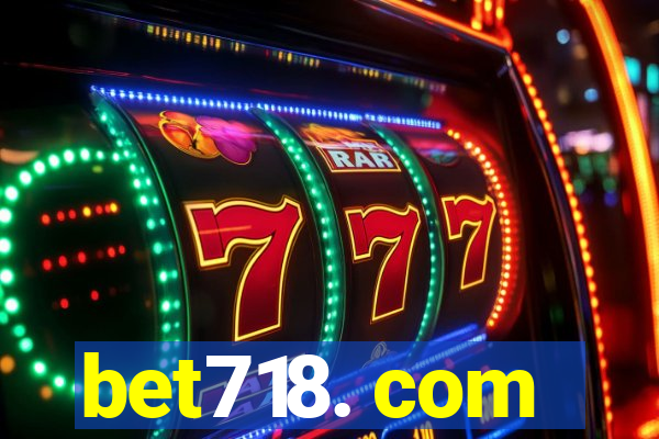 bet718. com